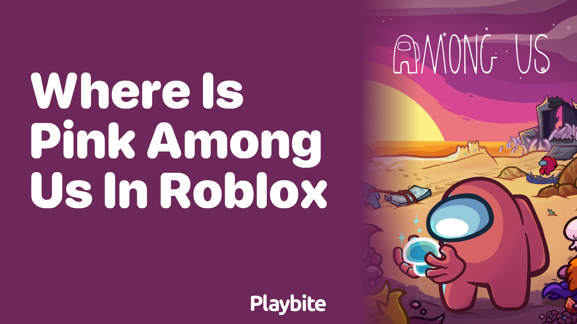 Where is Pink Among Us in Roblox?