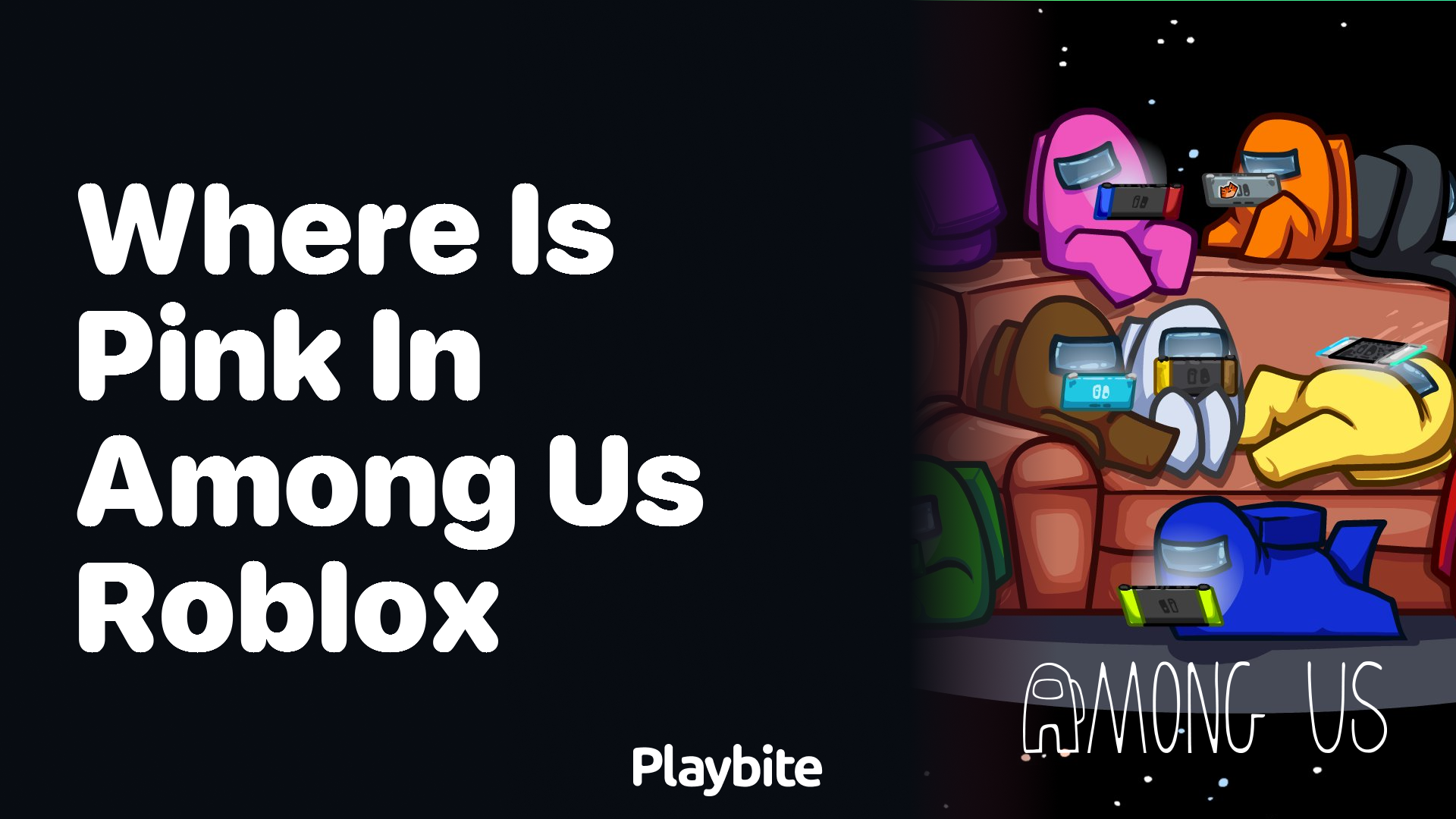 Where Is Pink in Among Us Roblox?