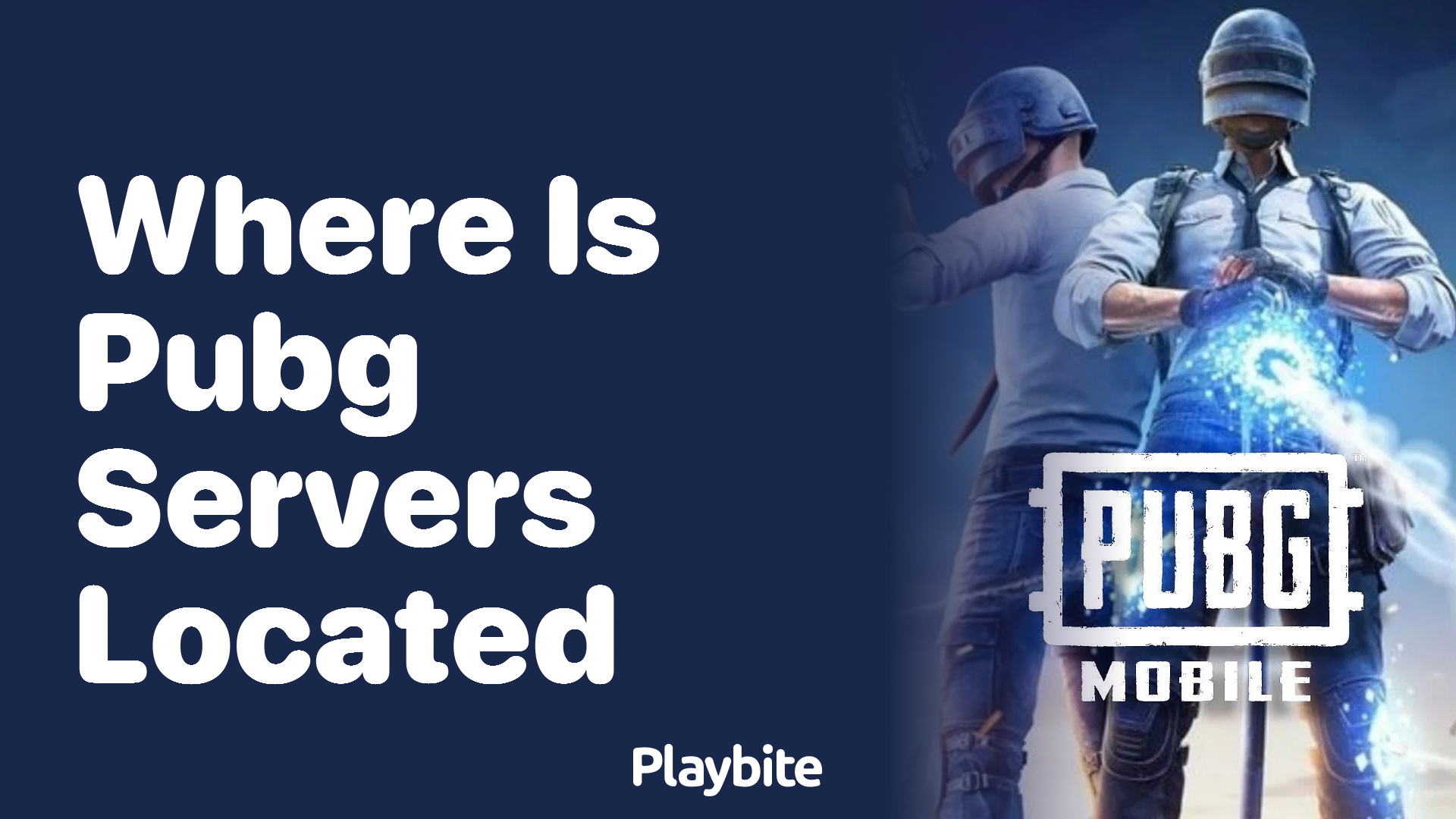 Where Are PUBG Servers Located? Unveiling Their Global Presence