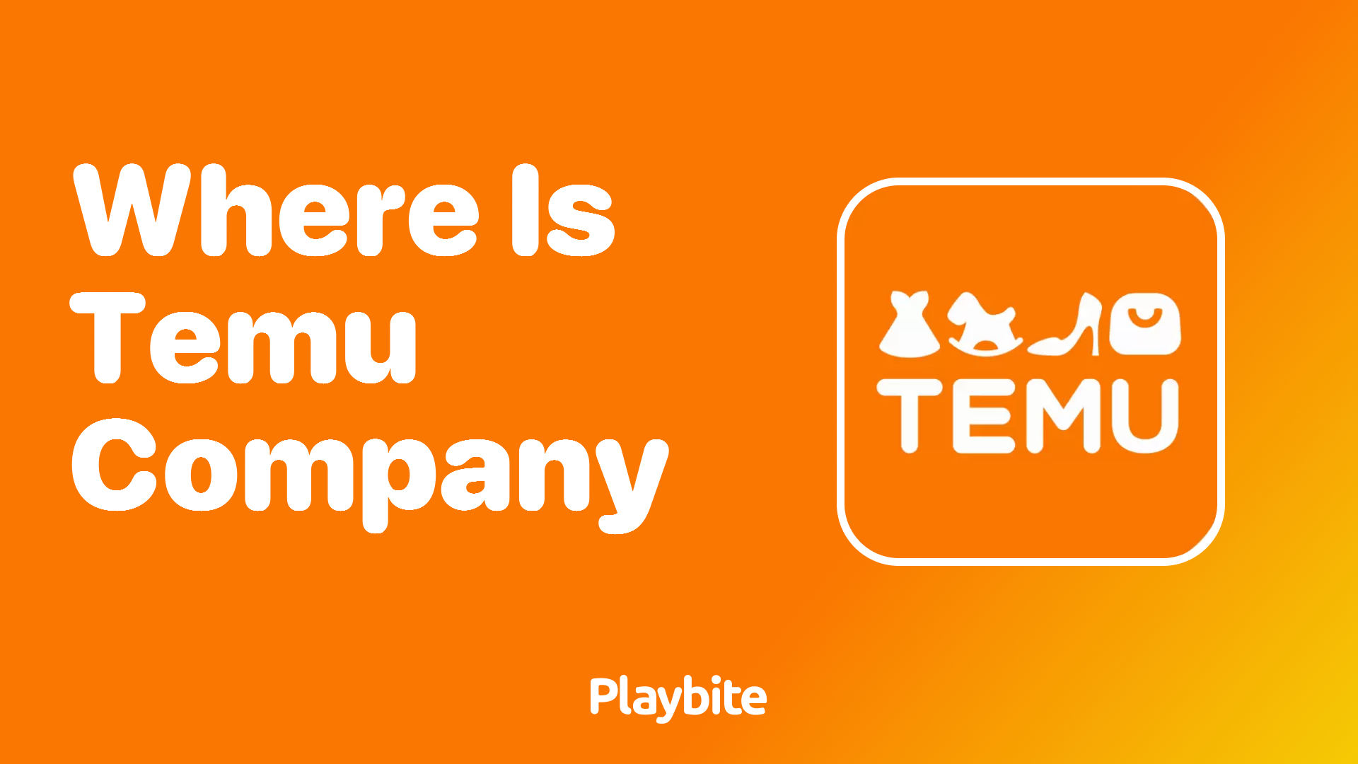 Discovering Where Temu’s Company Is Based