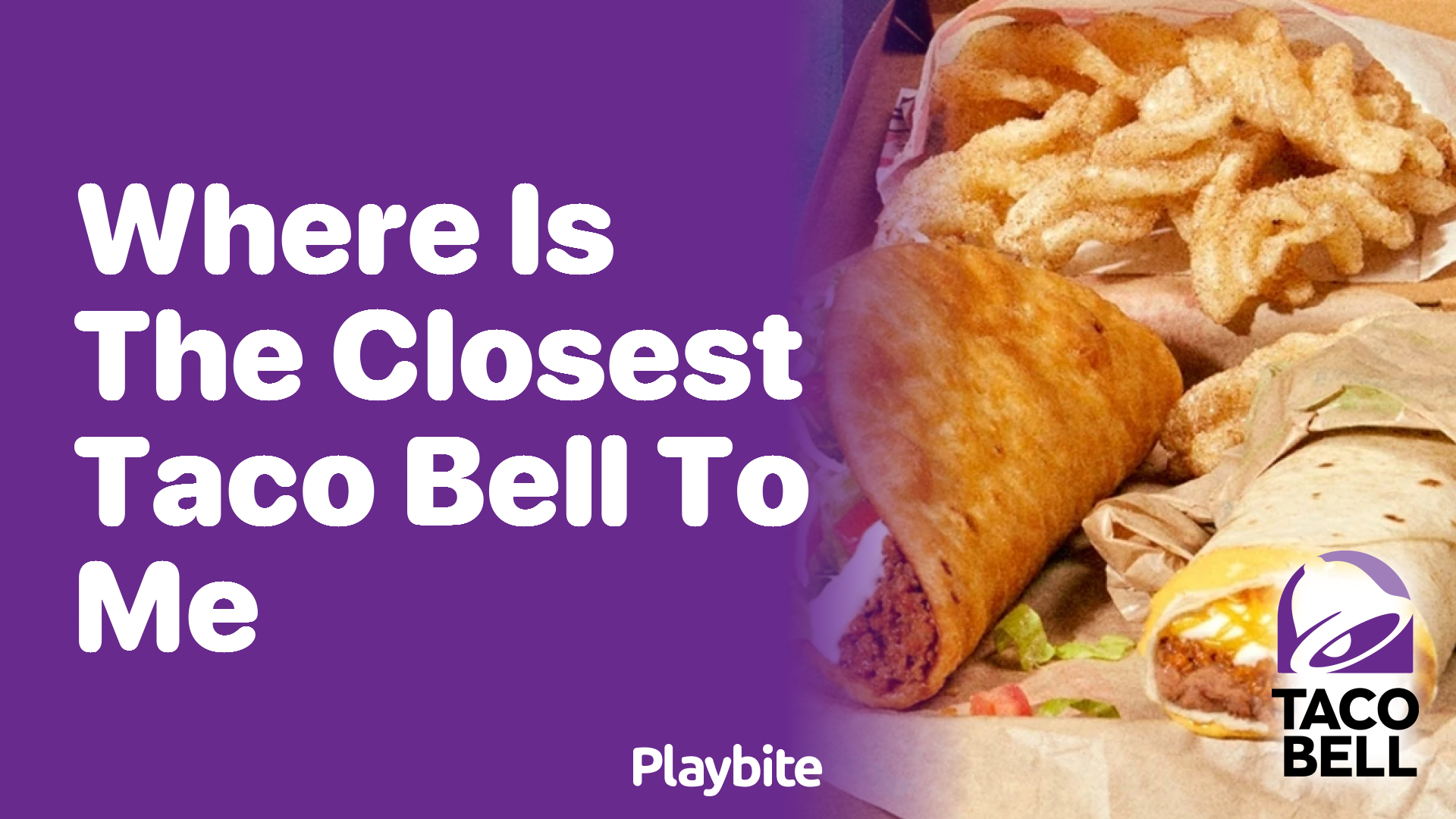Where is the closest Taco Bell to Me?
