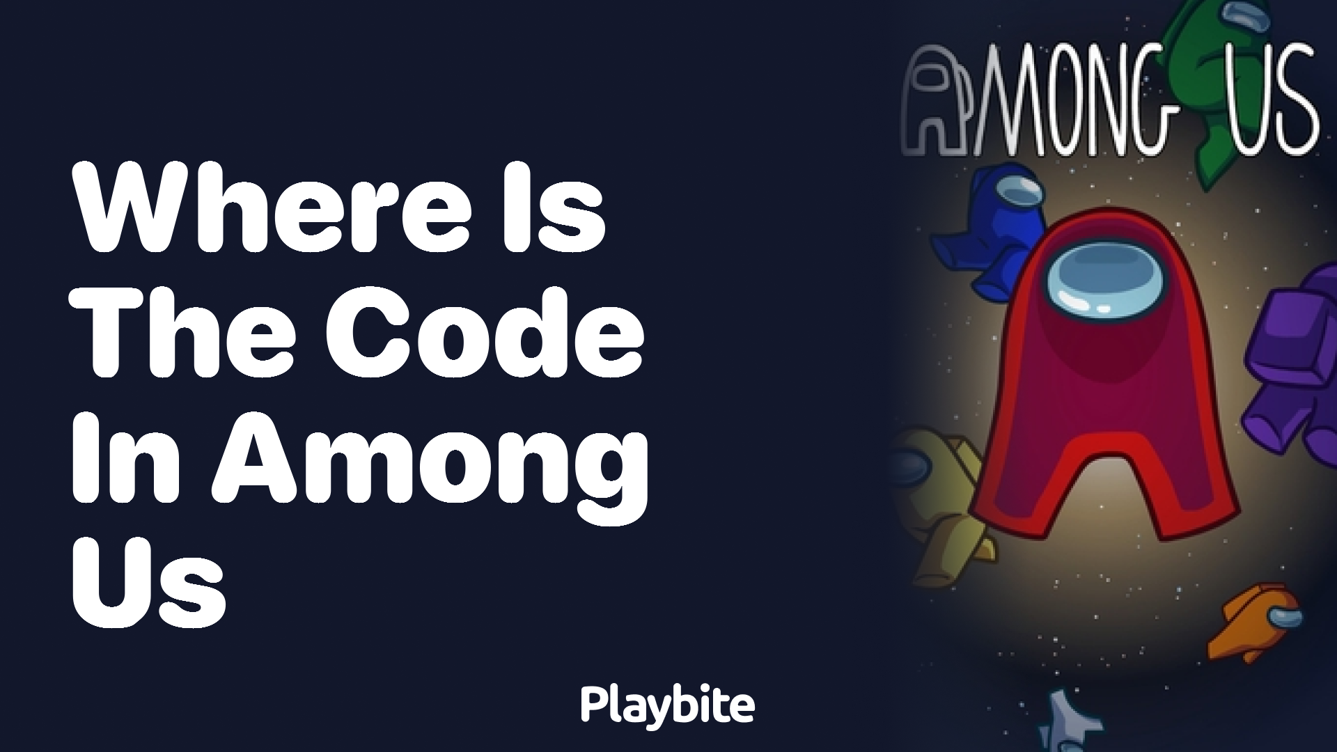Finding the Code in Among Us: What You Need to Know