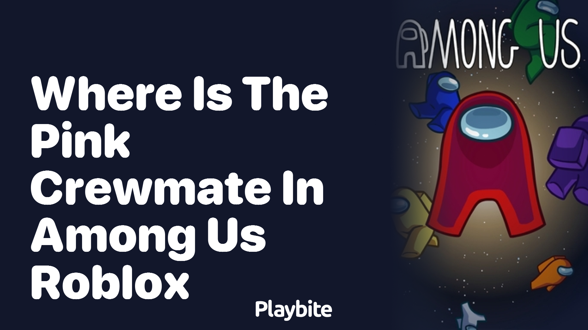 Where Is the Pink Crewmate in Among Us Roblox?