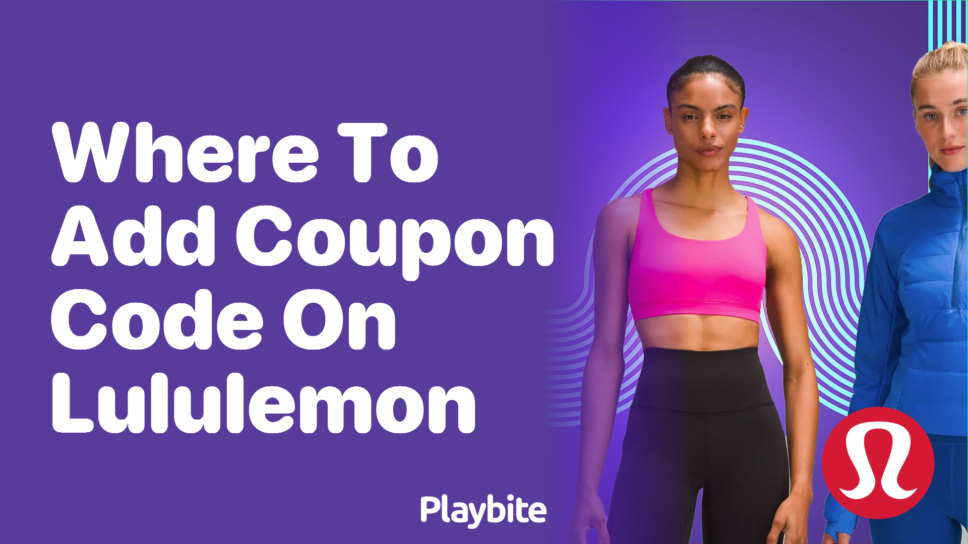 Where to Add Coupon Code on Lululemon