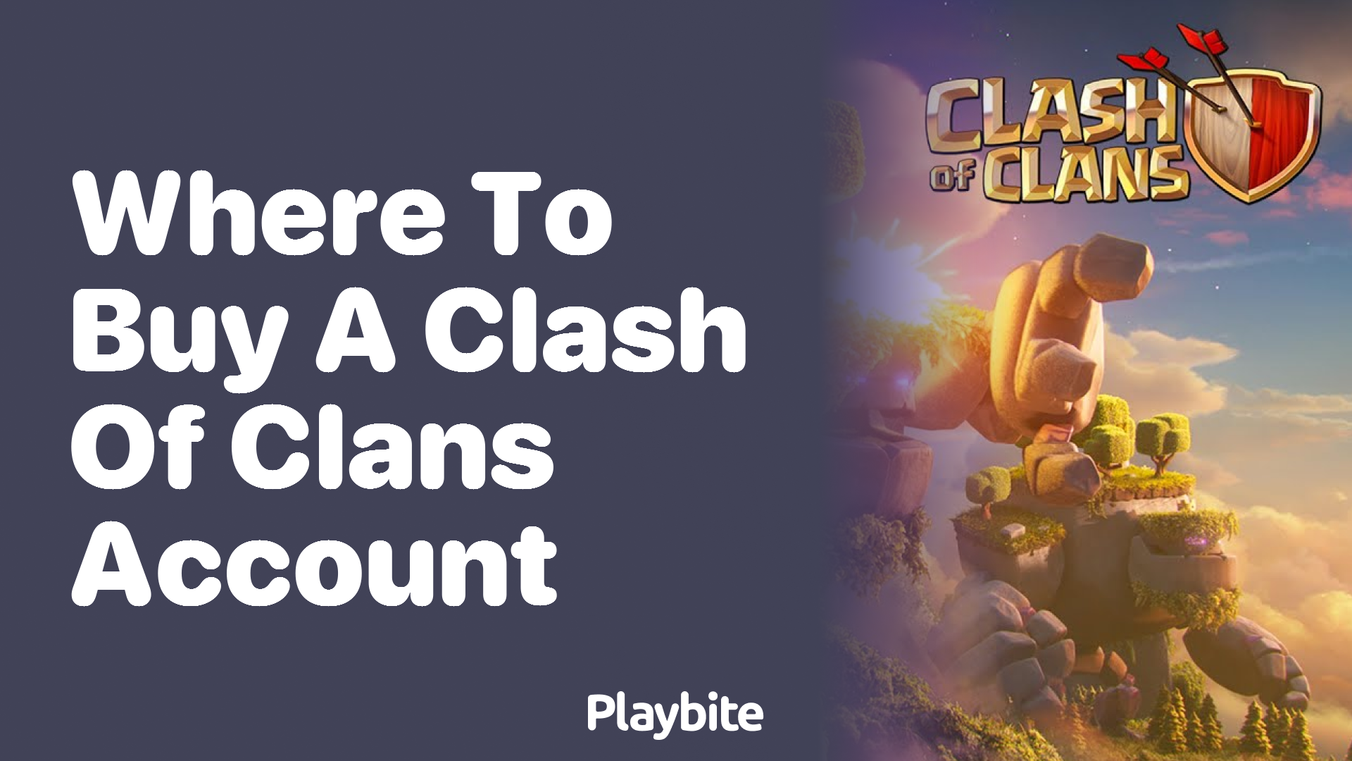 Where to Buy a Clash of Clans Account Safely