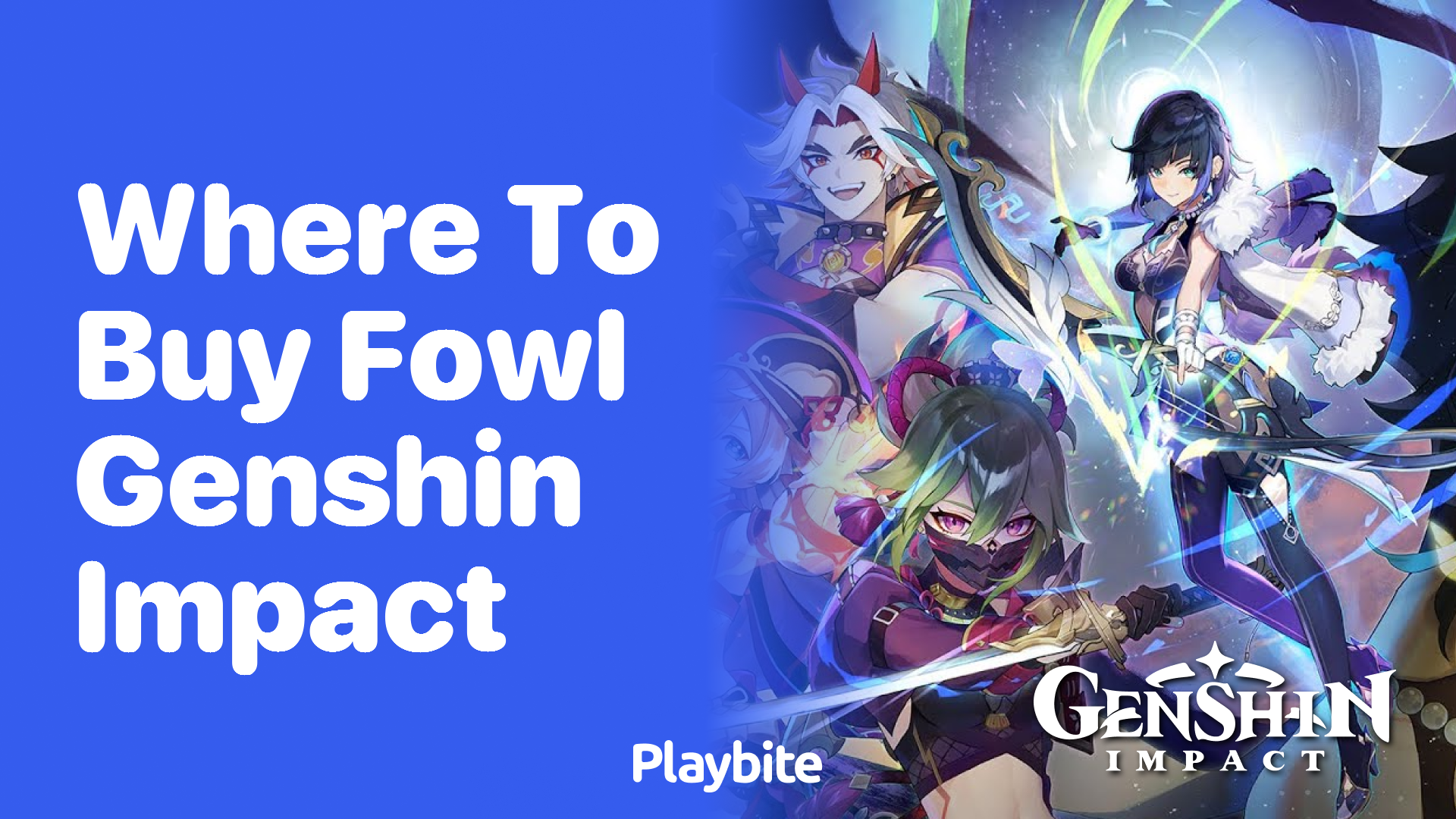 Where to Buy Fowl in Genshin Impact: A Gamer’s Guide