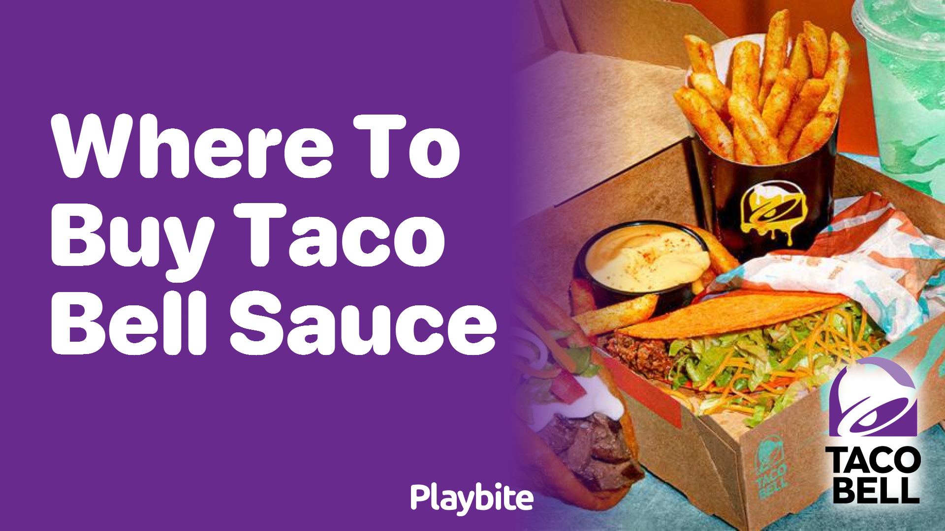 Where to Buy Taco Bell Sauce for Your Home Fiesta