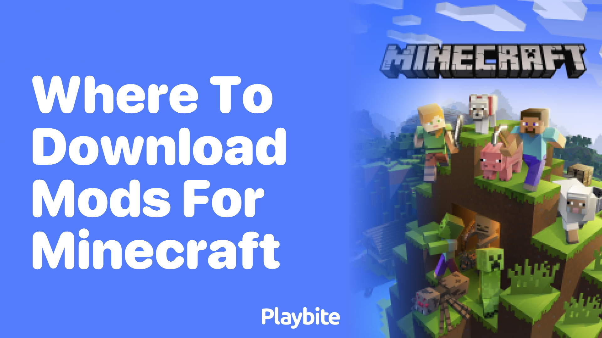 Where to Download Mods for Minecraft: Your Ultimate Guide