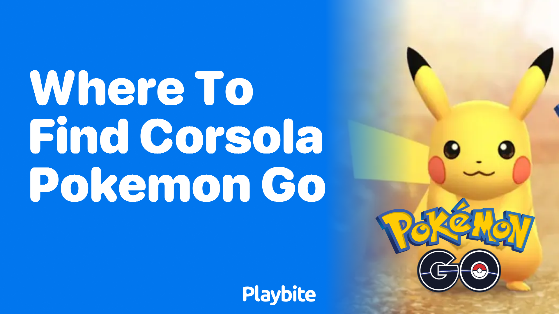 Where to Find Corsola in Pokemon GO