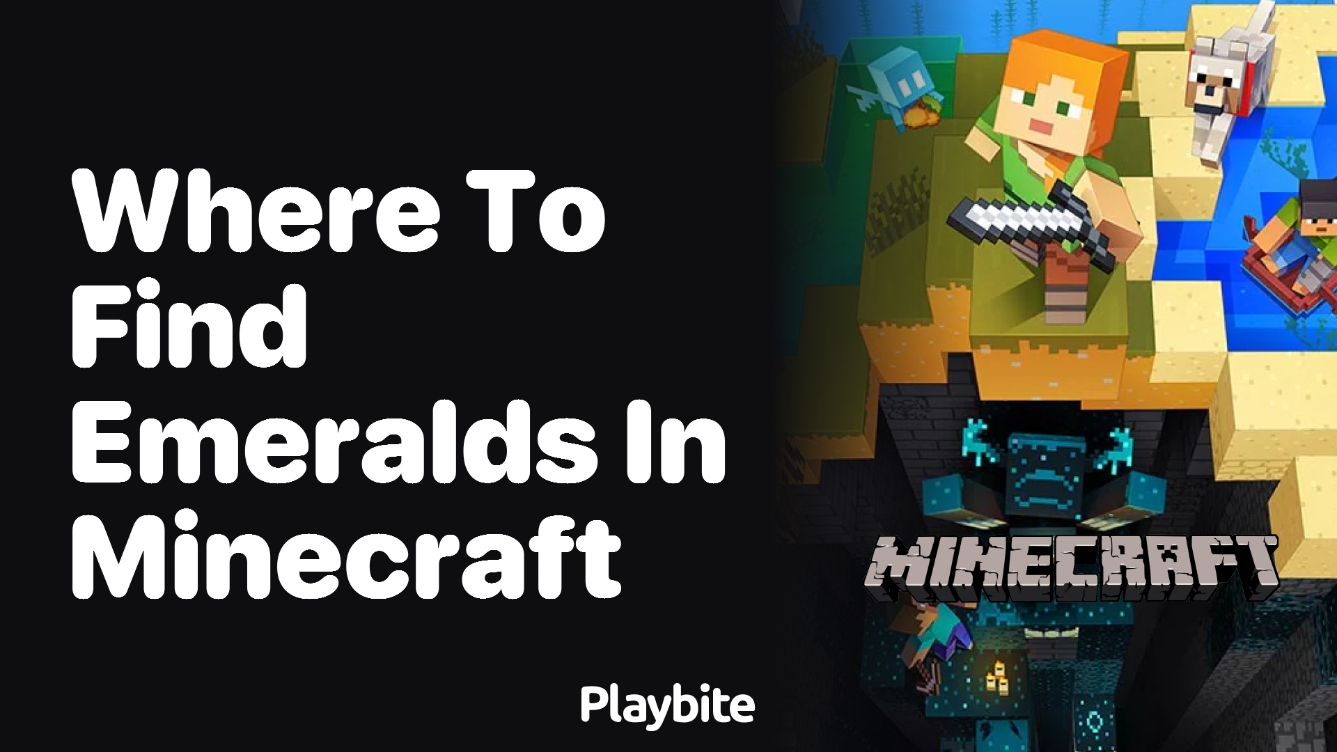 Where to Find Emeralds in Minecraft: A Quick Guide