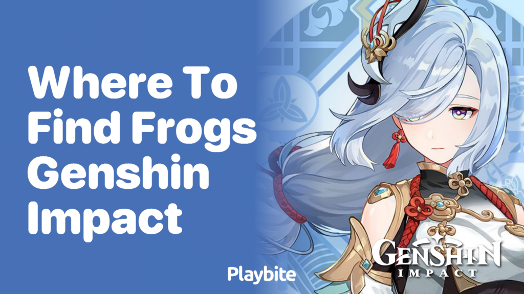 Where to Find Frogs in Genshin Impact - Playbite
