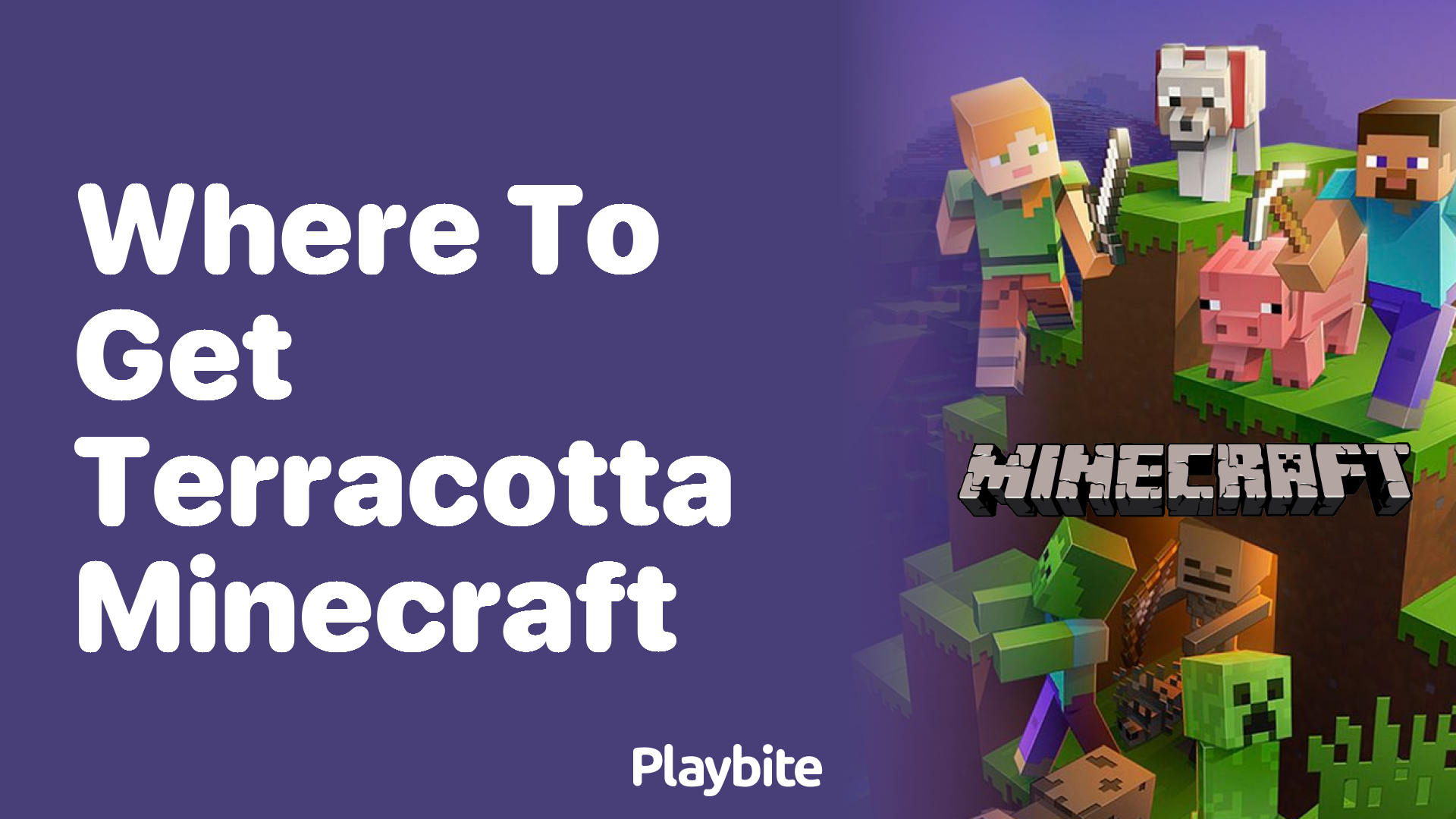 Where to Get Terracotta in Minecraft