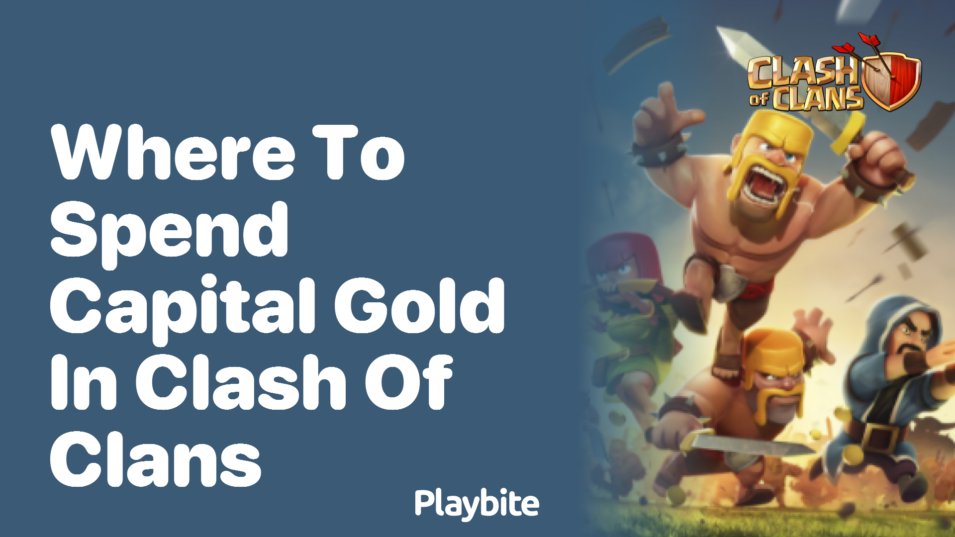 Where to Spend Capital Gold in Clash of Clans