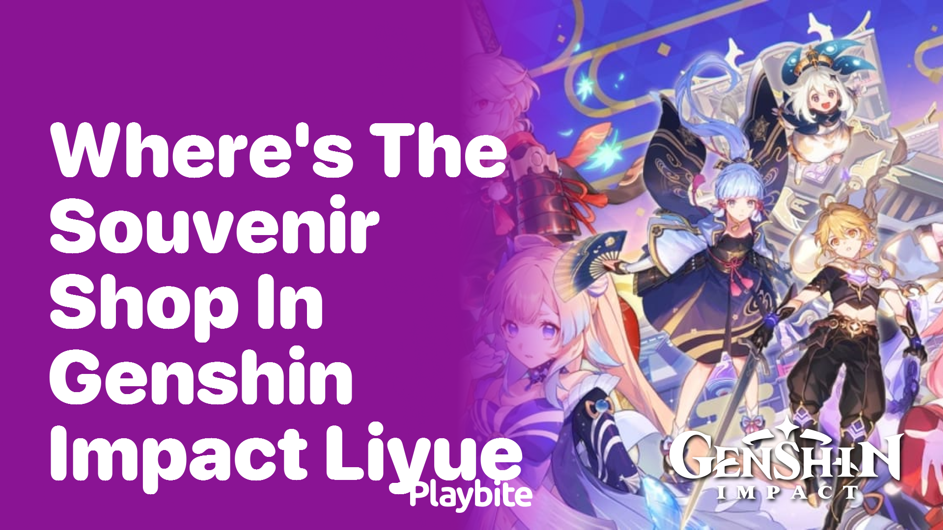 Where’s the Souvenir Shop in Genshin Impact Liyue?