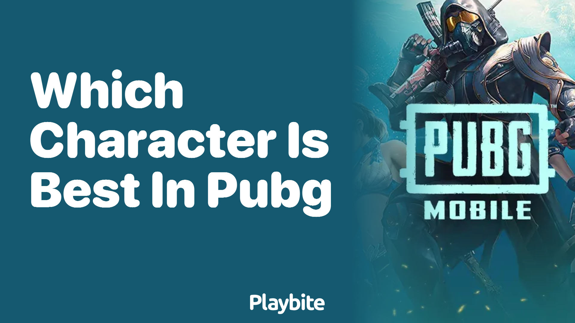 Which Character is Best in PUBG Mobile?