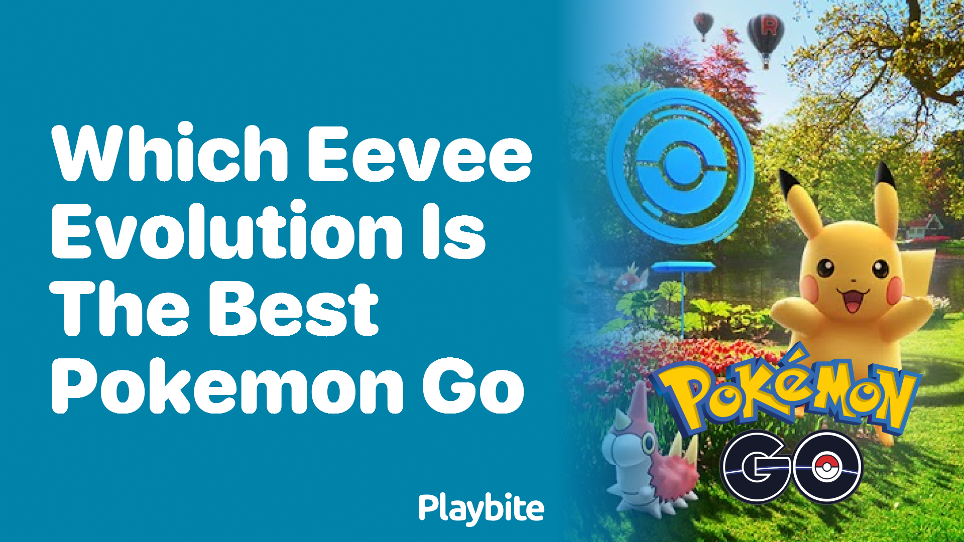 Which Eevee Evolution Is the Best in Pokemon GO?