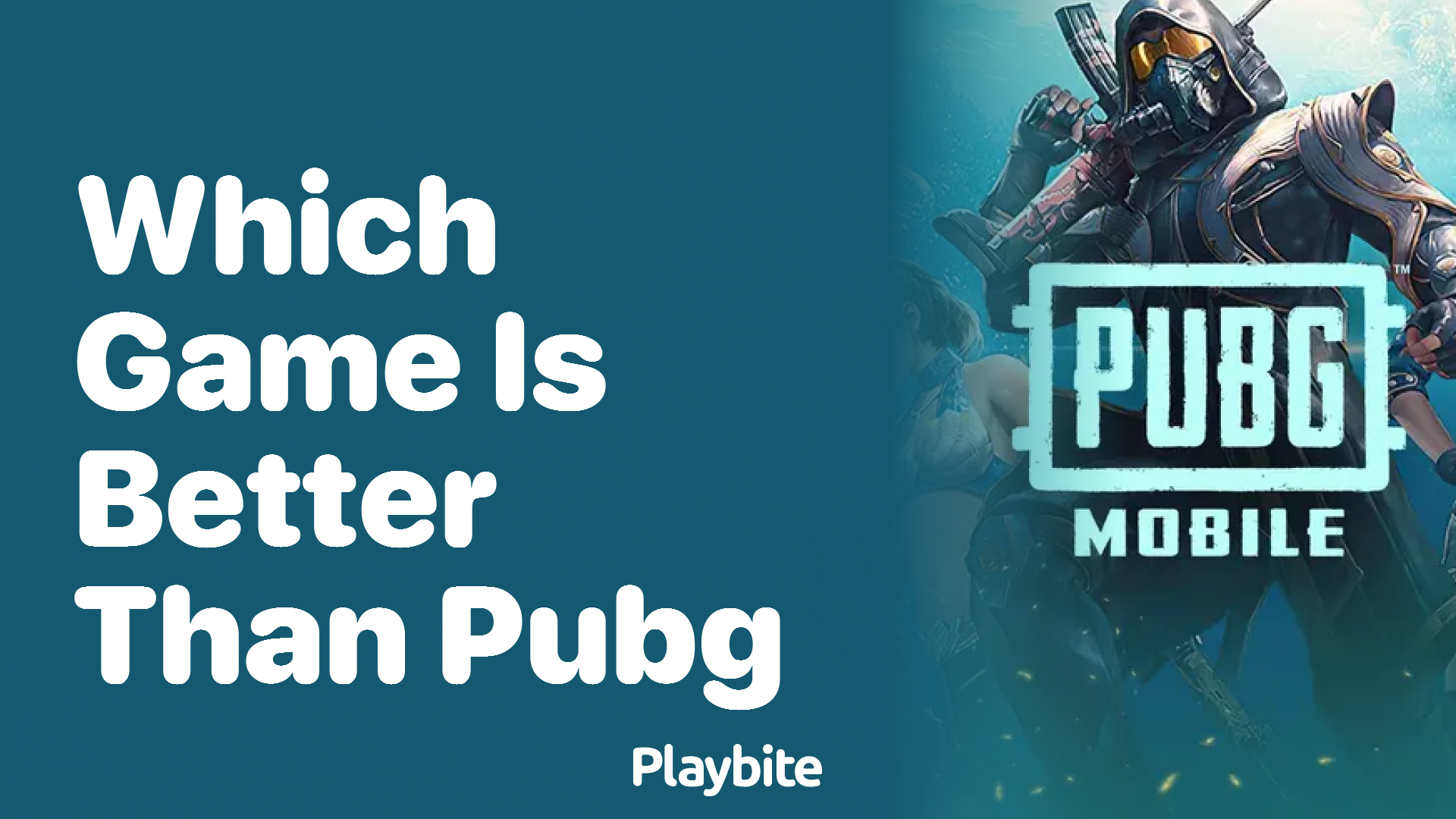 Which Game is Better Than PUBG? Exploring Alternatives