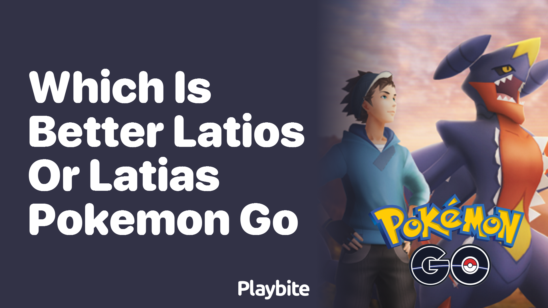 Which Is Better in Pokemon GO: Latios or Latias?
