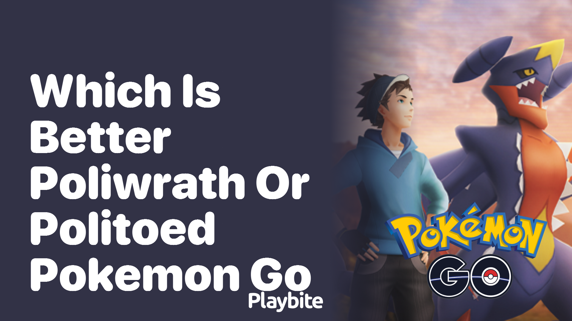Which Is Better in Pokemon GO: Poliwrath or Politoed?
