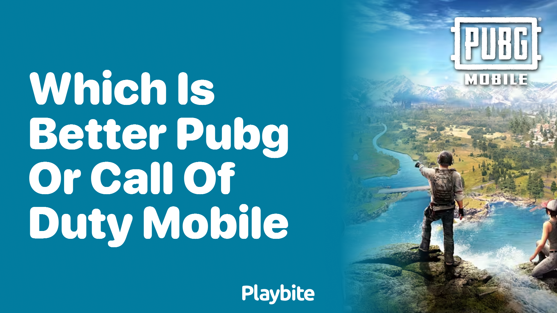 Which Is Better: PUBG or Call of Duty Mobile?