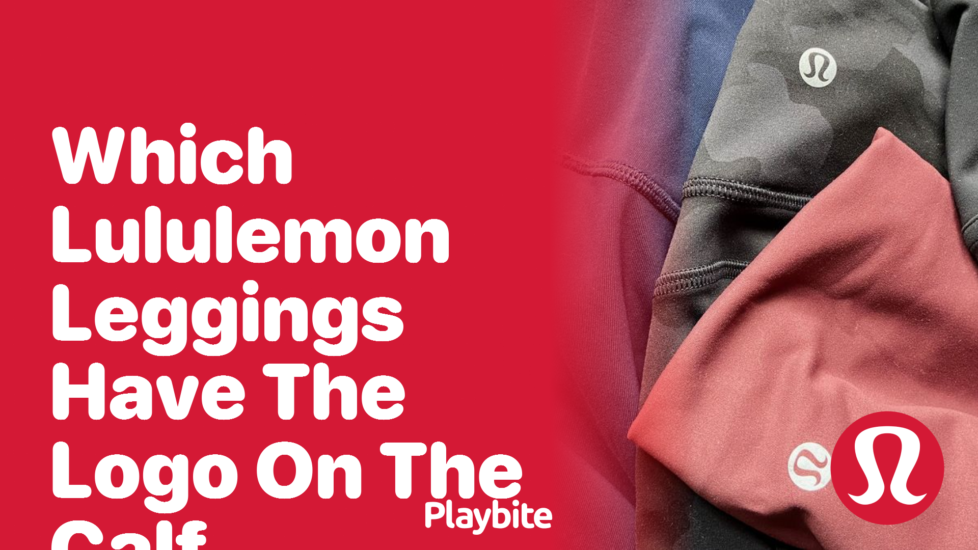 Which Lululemon Leggings Have the Logo on the Calf? - Playbite