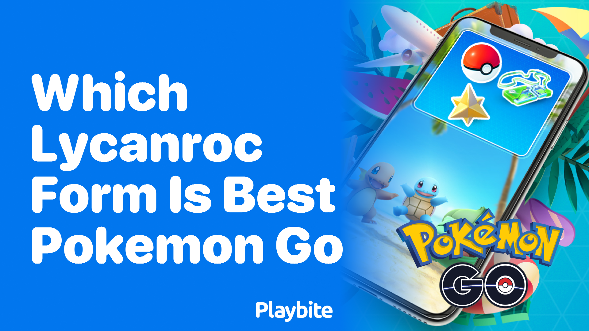 Which Lycanroc Form Is Best in Pokemon GO?