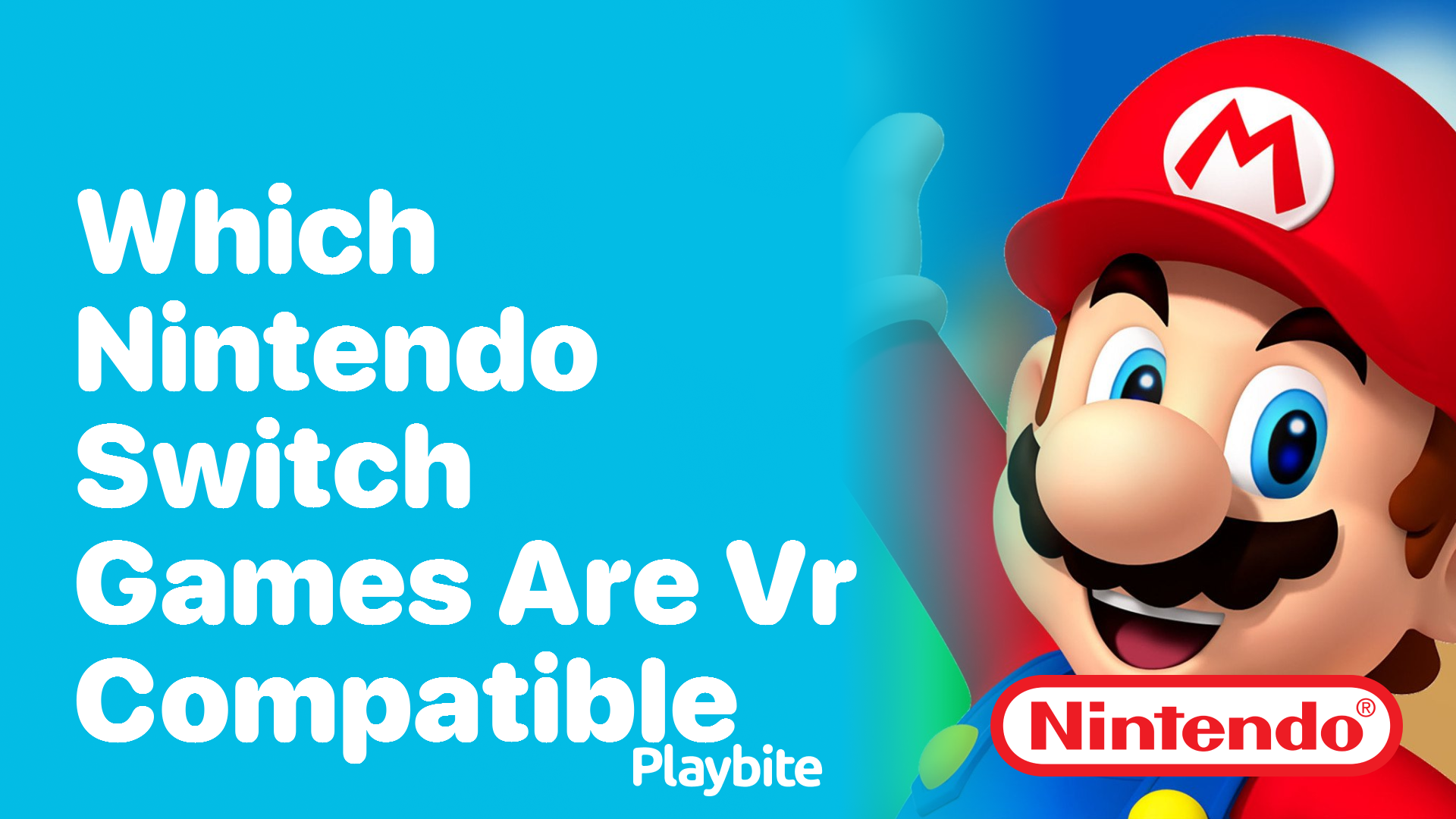 Which Nintendo Switch Games are VR Compatible?