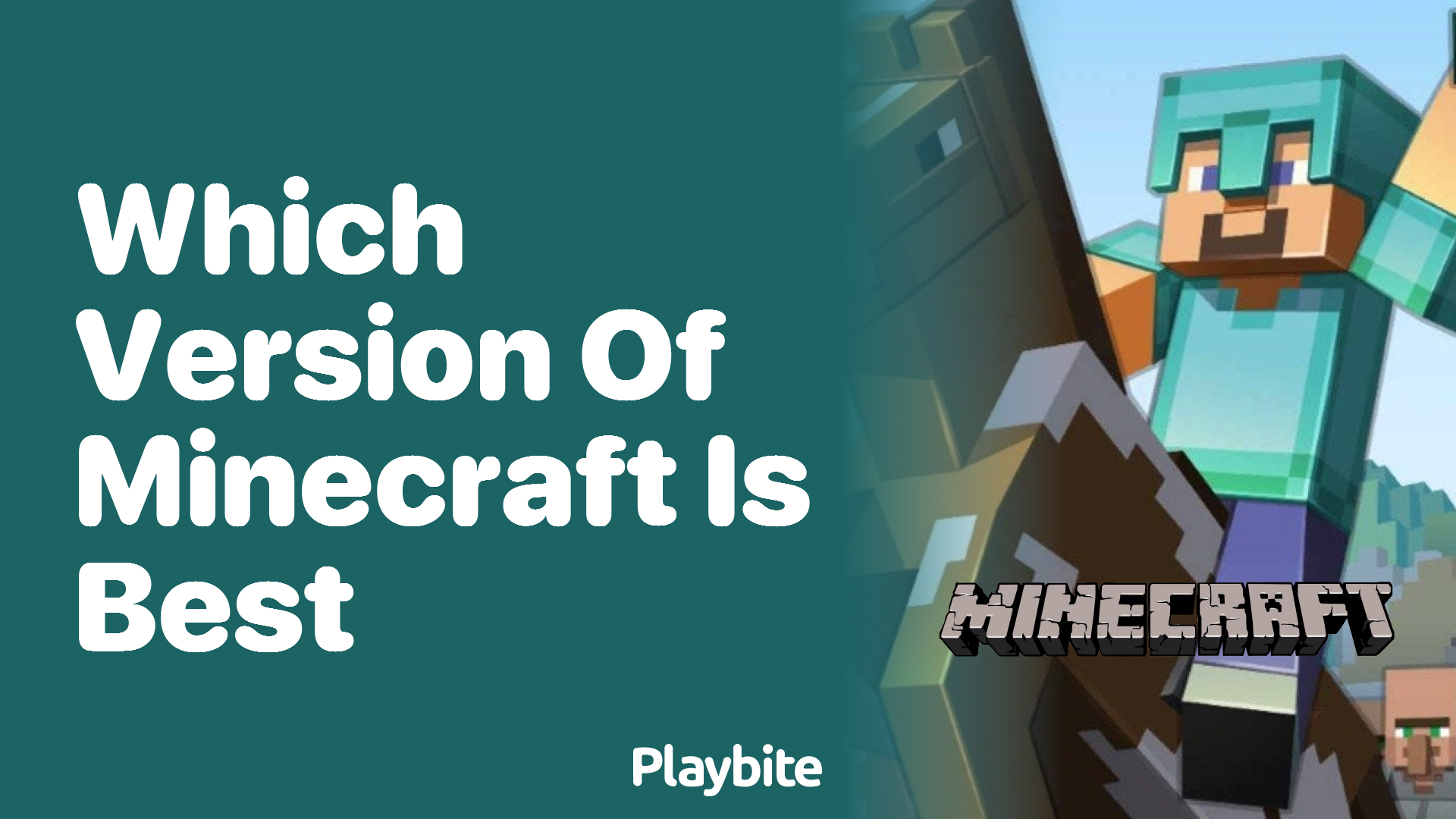 Which Version of Minecraft Is Best for Your Gaming Adventure?