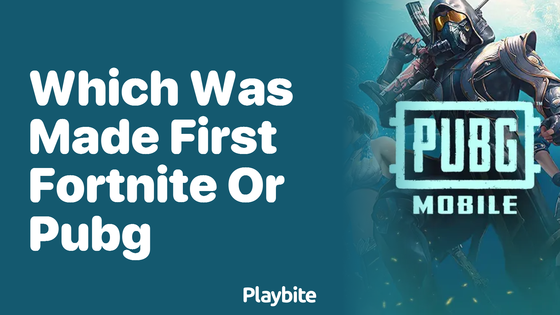 Which Came First – Fortnite or PUBG?