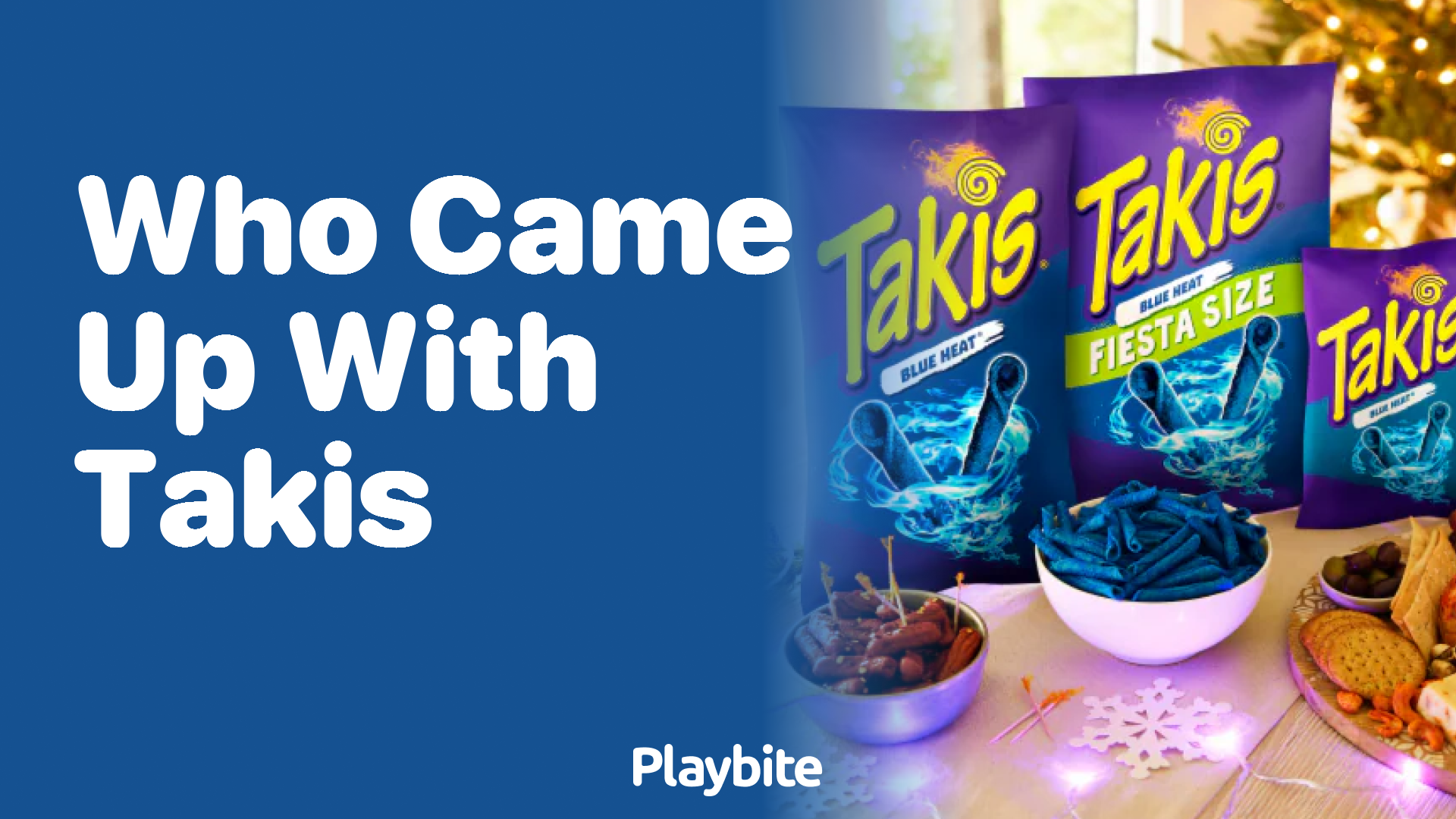 Who Came Up With Takis? Unraveling the Spicy Mystery