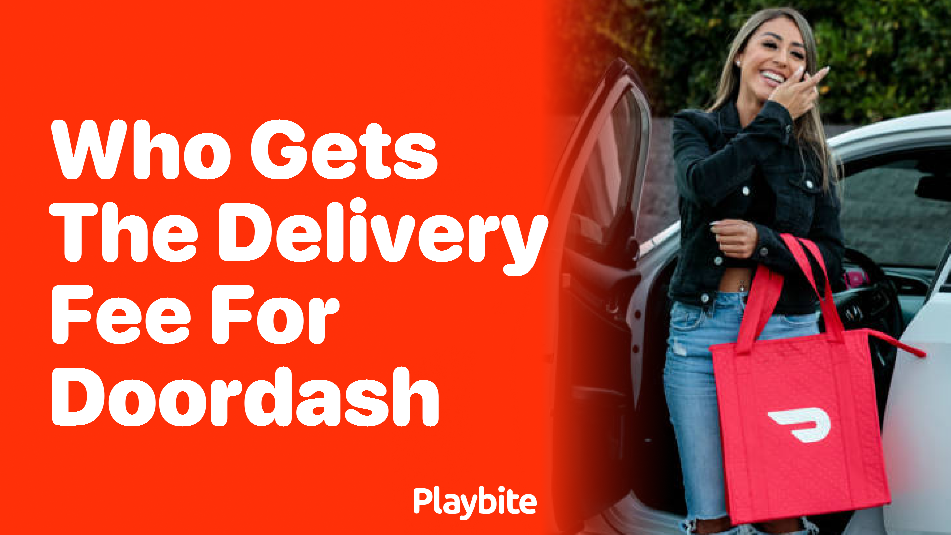 Who gets the delivery fee for DoorDash?