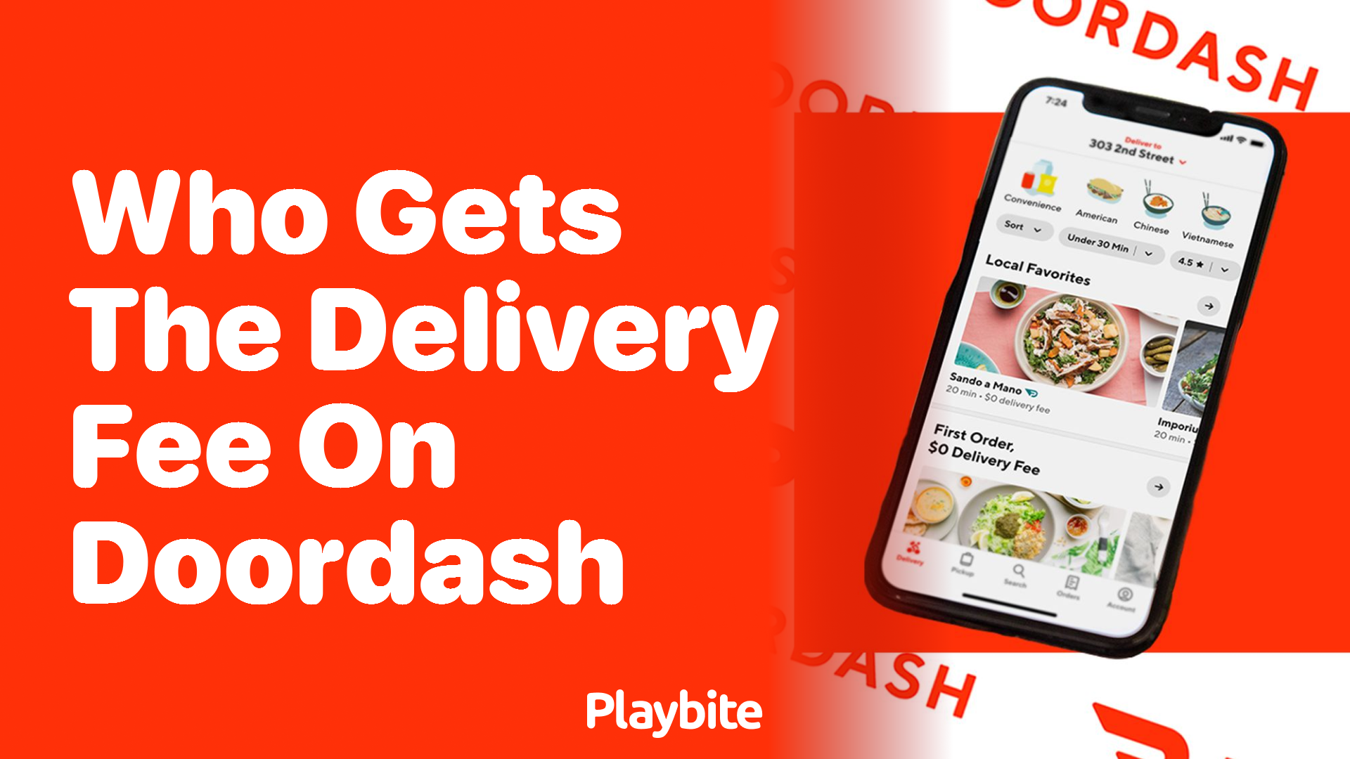 Who Gets the Delivery Fee on DoorDash?