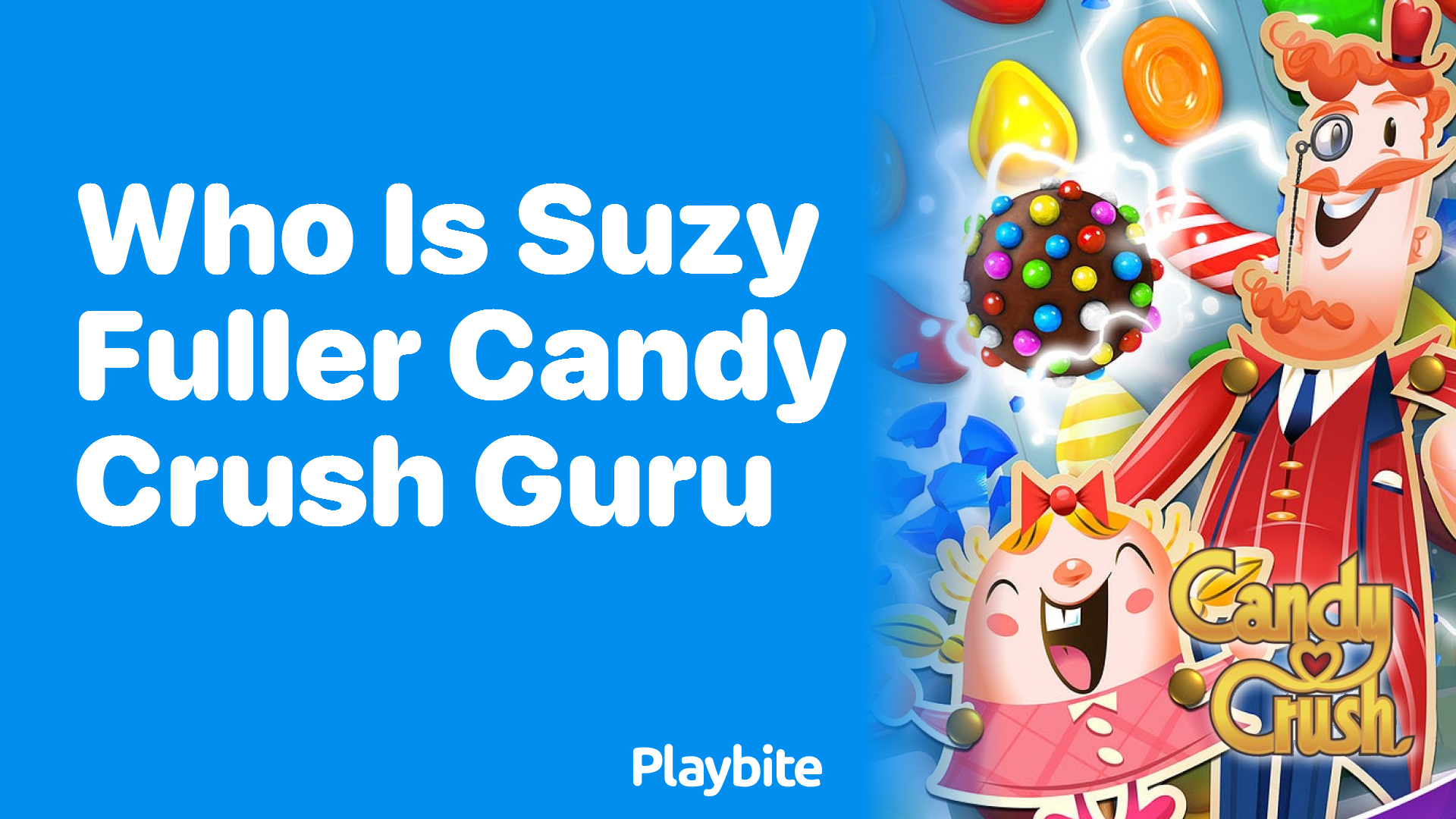 Who Is Suzy Fuller, the Candy Crush Guru?
