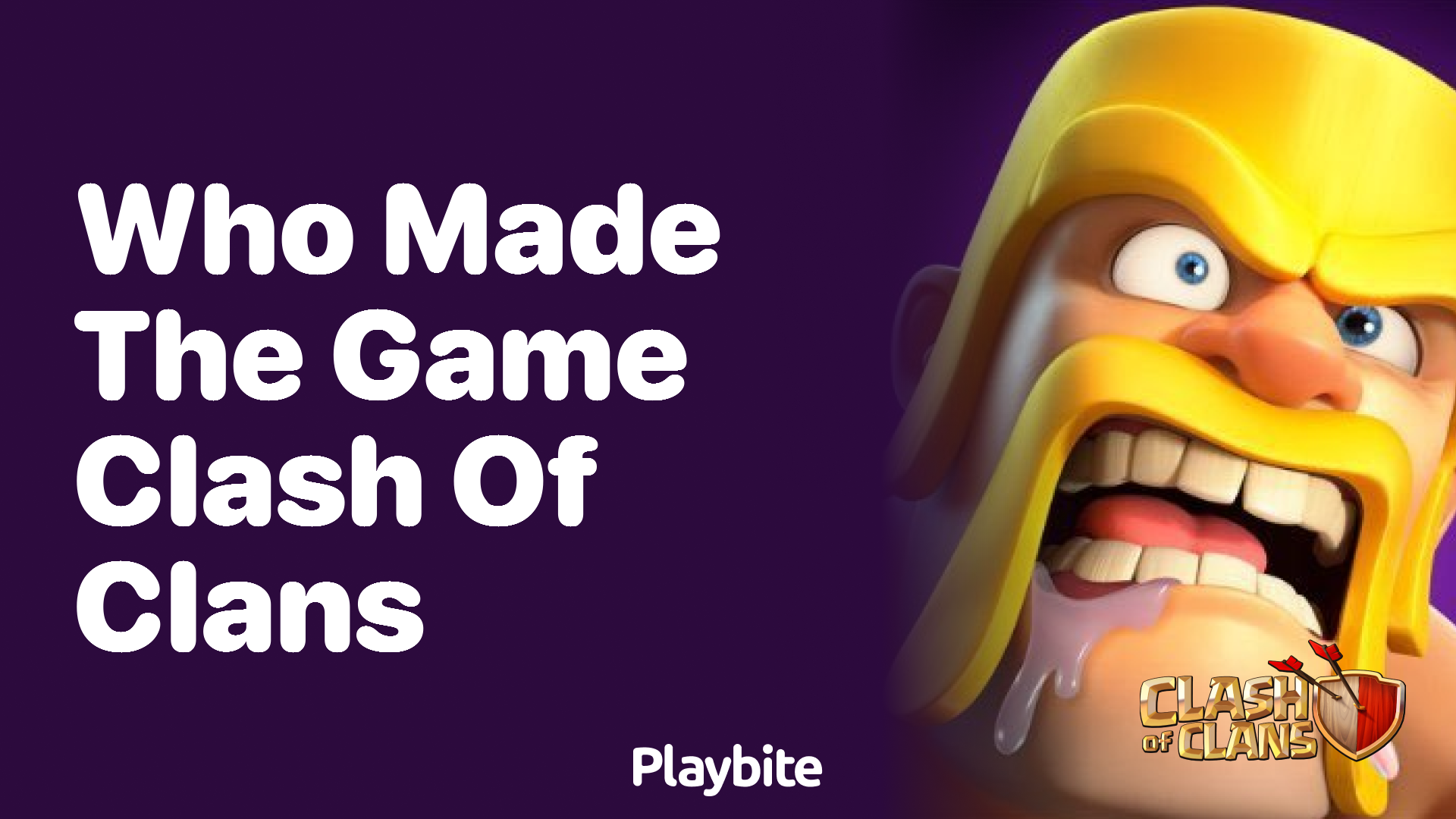 Who Made the Game Clash of Clans?