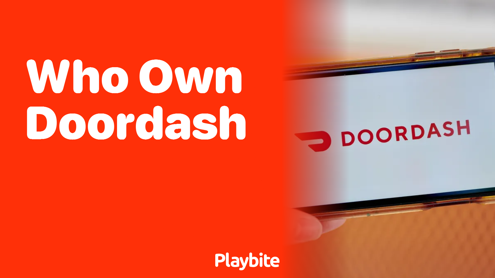 Who Owns DoorDash? Unwrapping the Facts