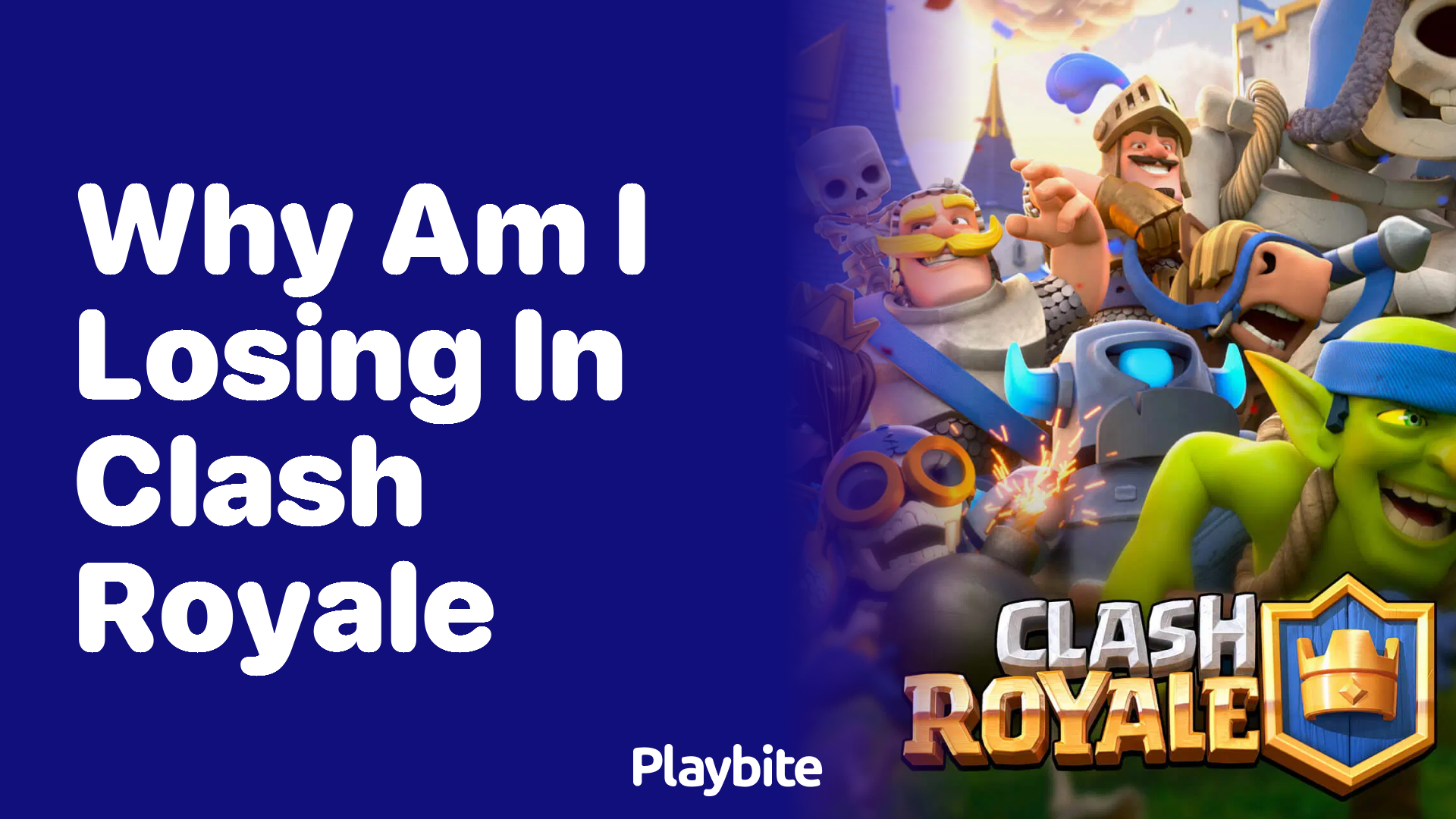 Why Am I Losing in Clash Royale? Let’s Crack the Code!