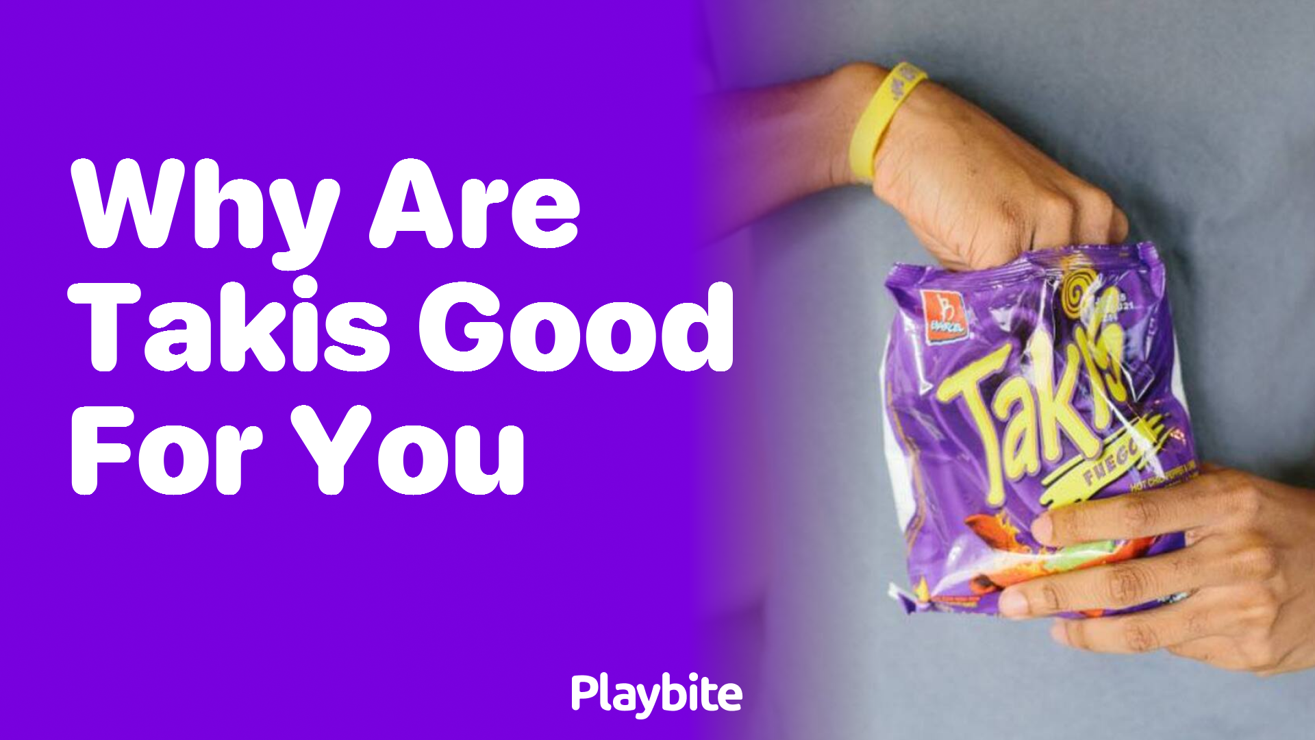 Why Are Takis Good for You? Unwrapping the Snack’s Uniqueness
