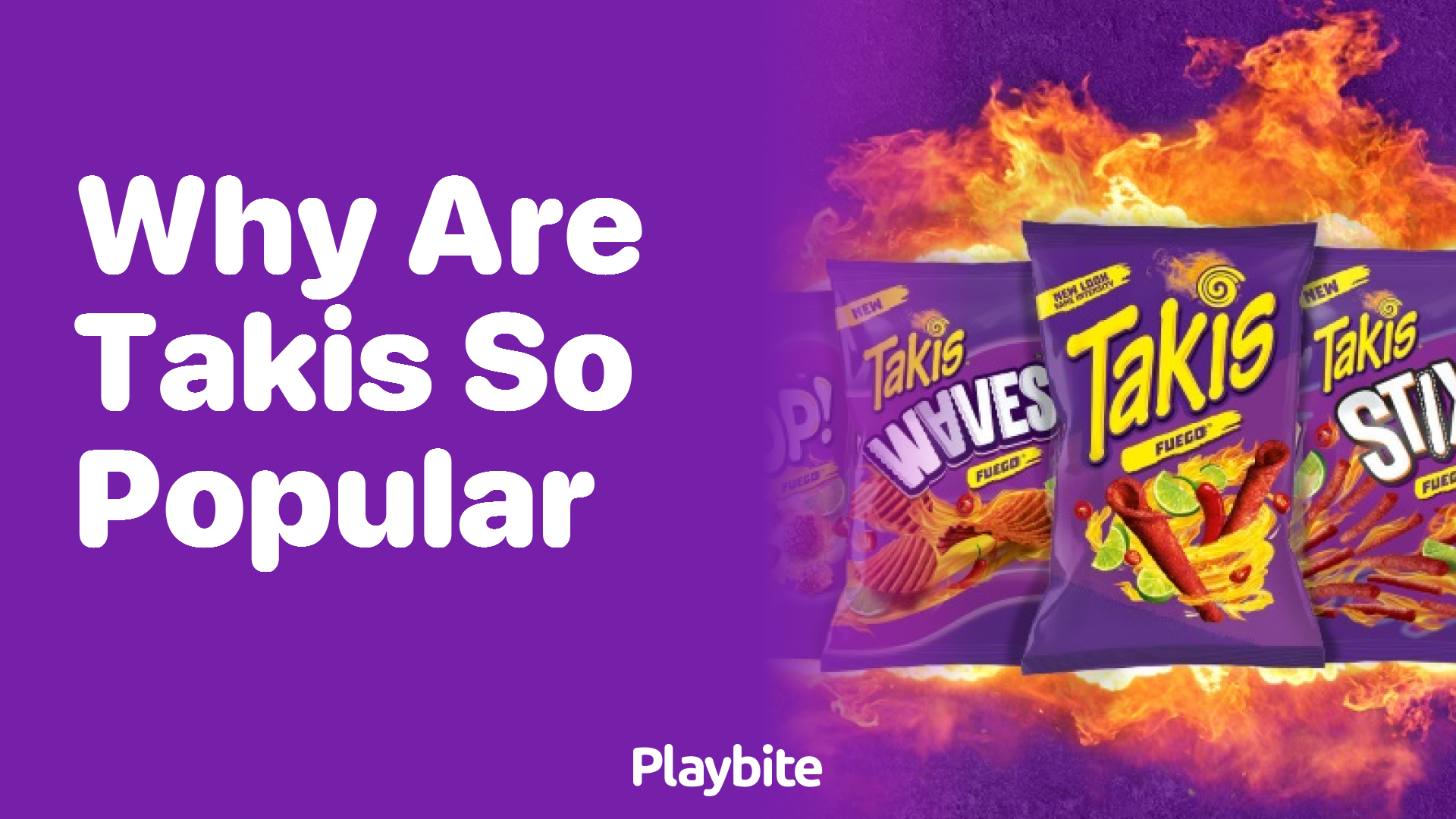 Why Are Takis So Popular? Unraveling the Snack Phenomenon