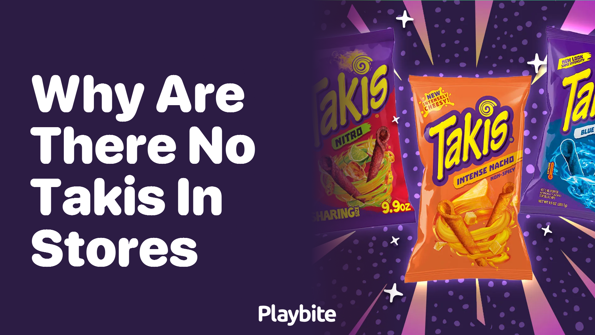 Why Are There No Takis in Stores?