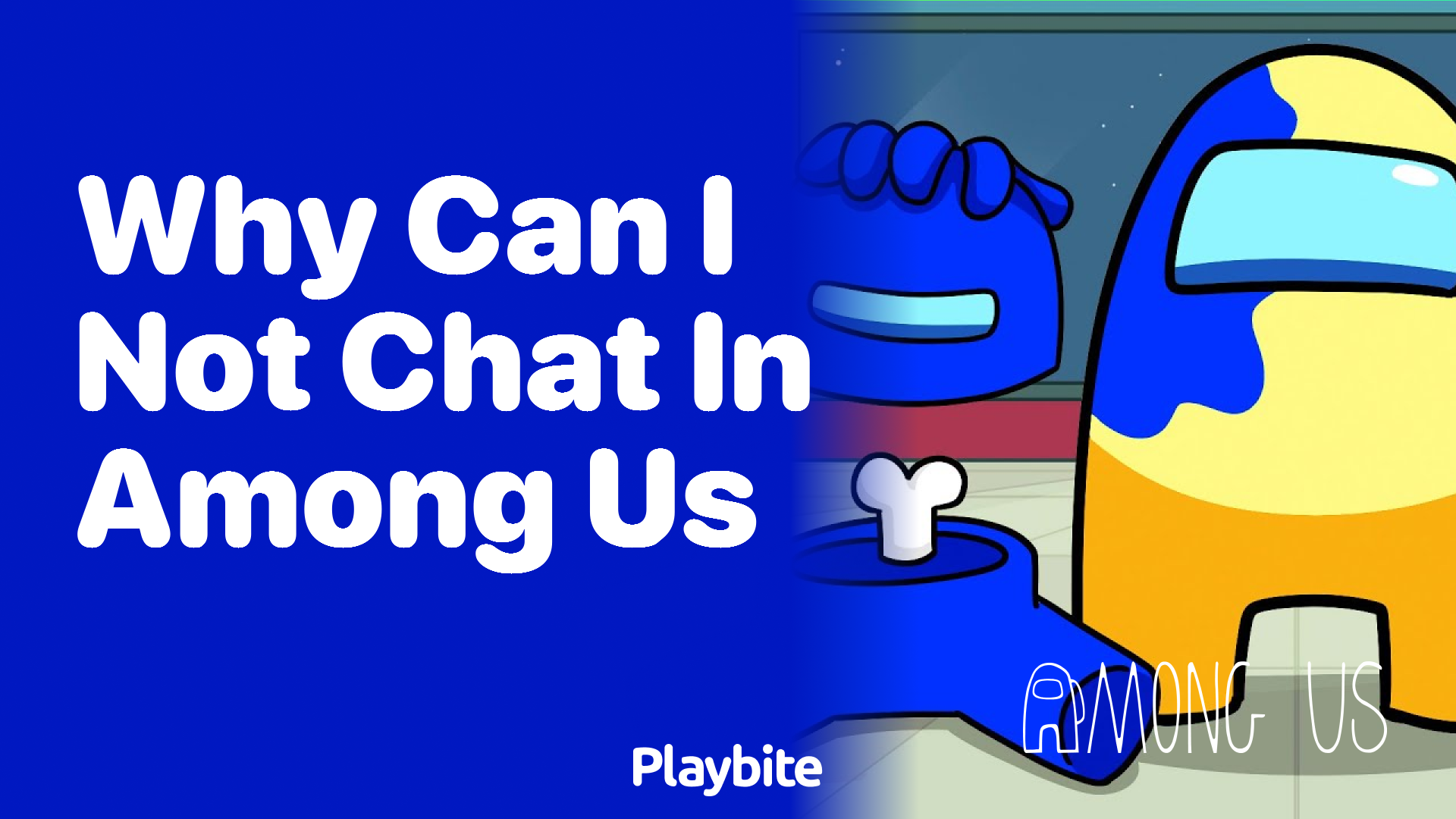 Why Can I Not Chat in Among Us? Unveiling the Mystery