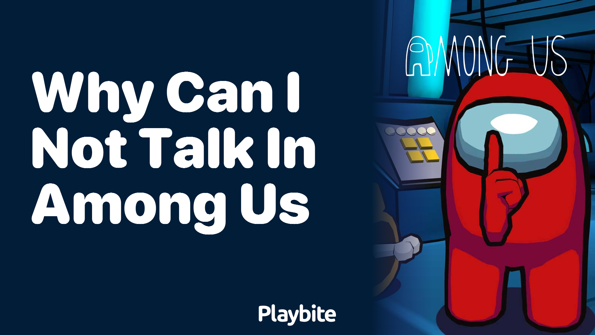Why Can I Not Talk in Among Us? Understanding the Game Chat Features