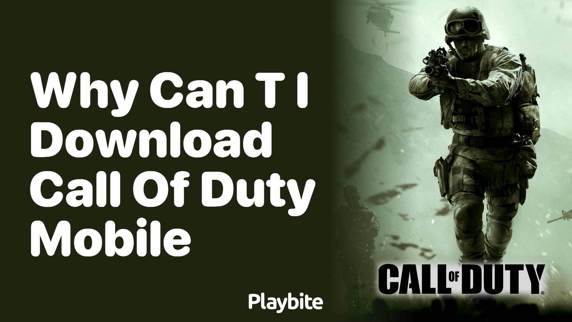 Why Can&#8217;t I Download Call of Duty Mobile?