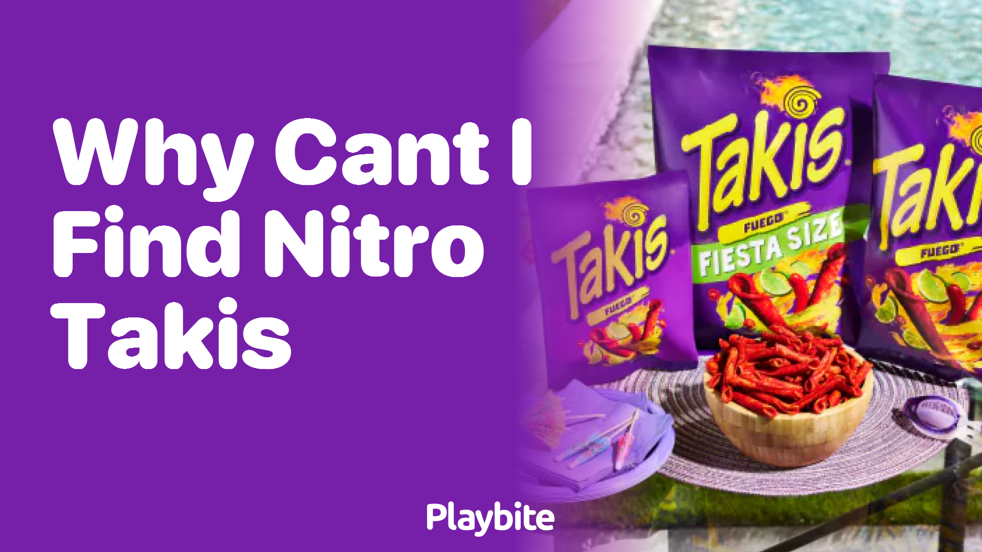 Why Can&#8217;t I Find Nitro Takis? A Snacker&#8217;s Inquiry