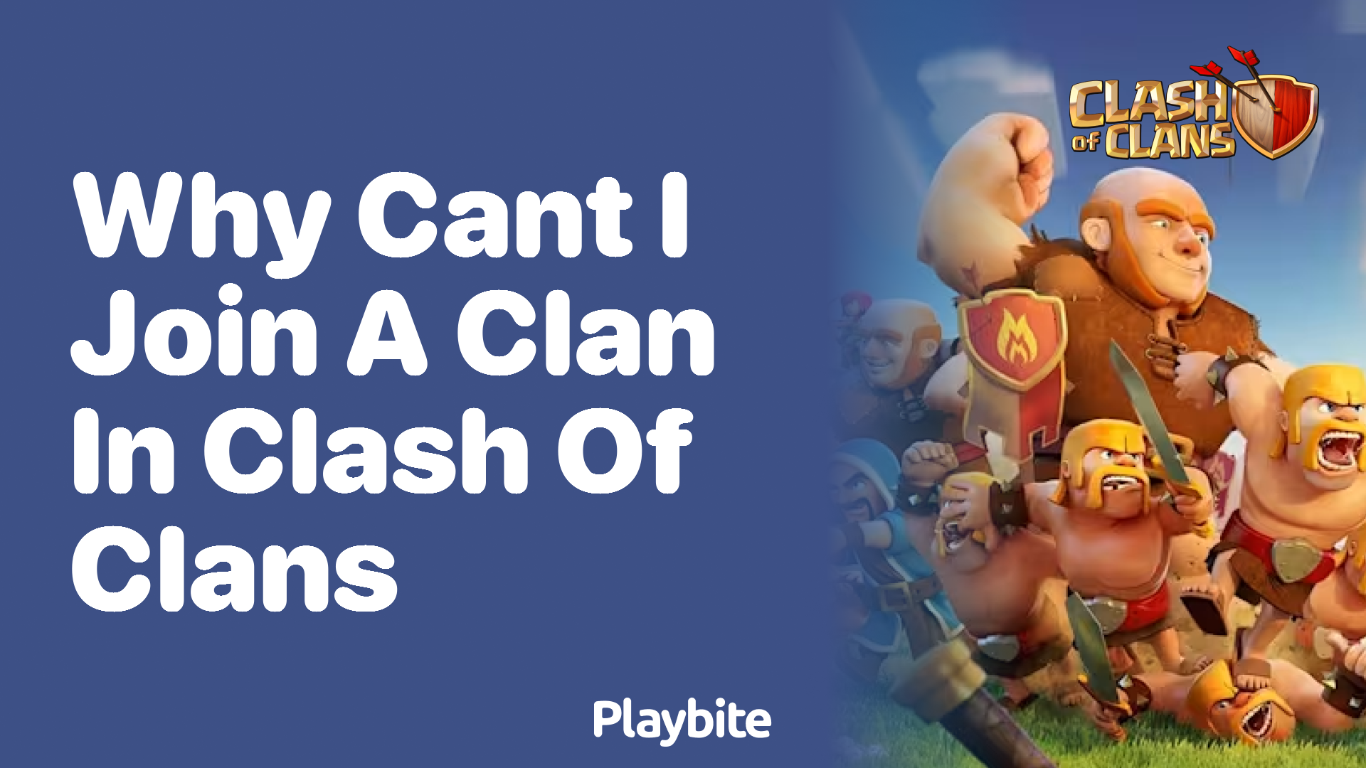 Why Can’t I Join a Clan in Clash of Clans?