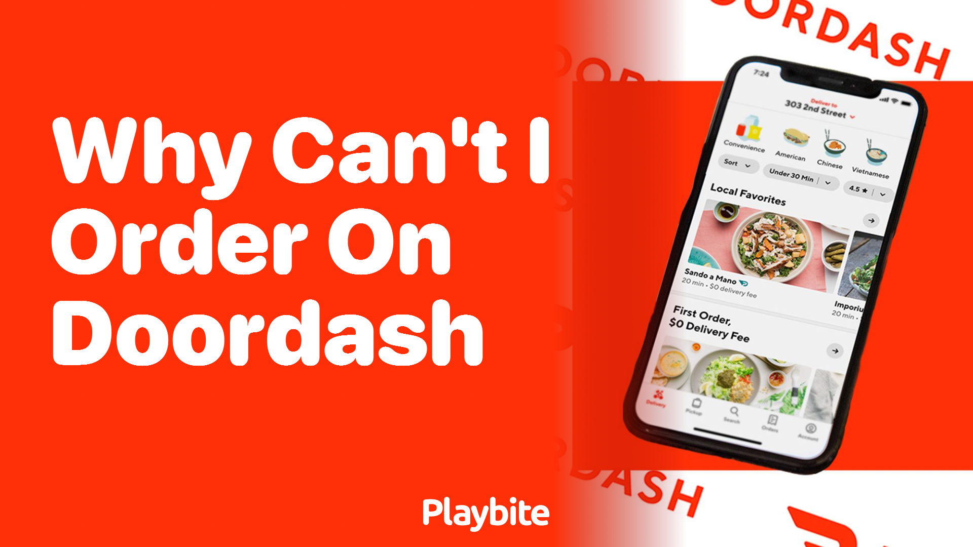 Why Can’t I Order on DoorDash? Unwrapping the Mystery
