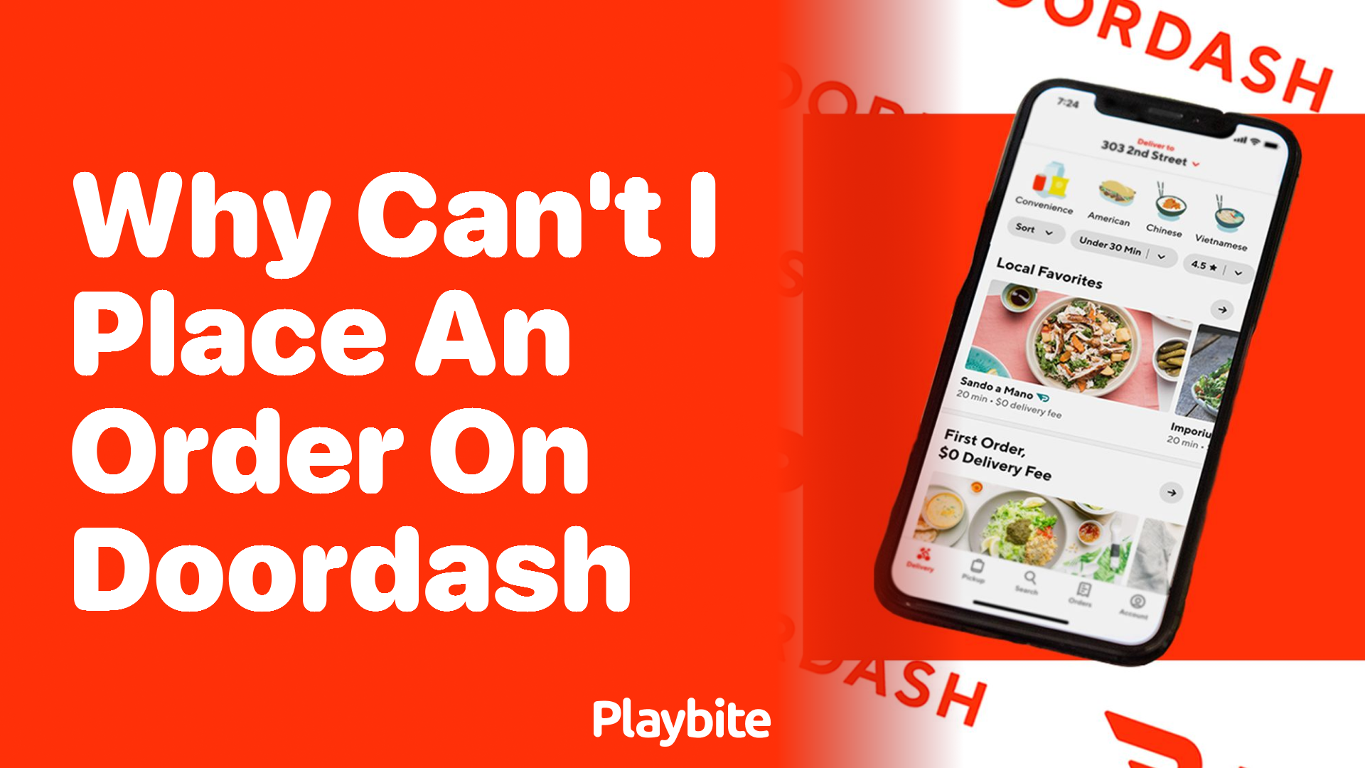 Why Can’t I Place an Order on DoorDash? Let’s Find Out!