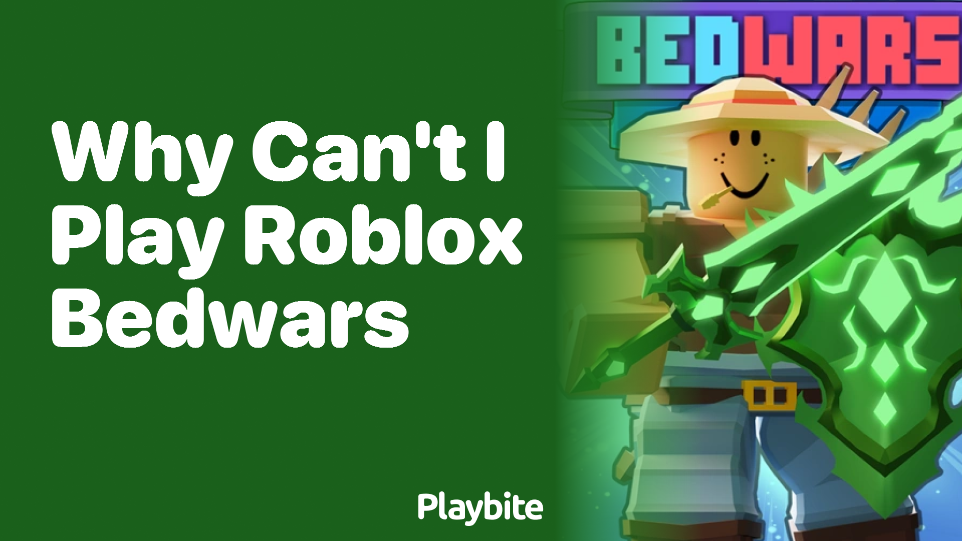 Why Can’t I Play Roblox Bedwars?
