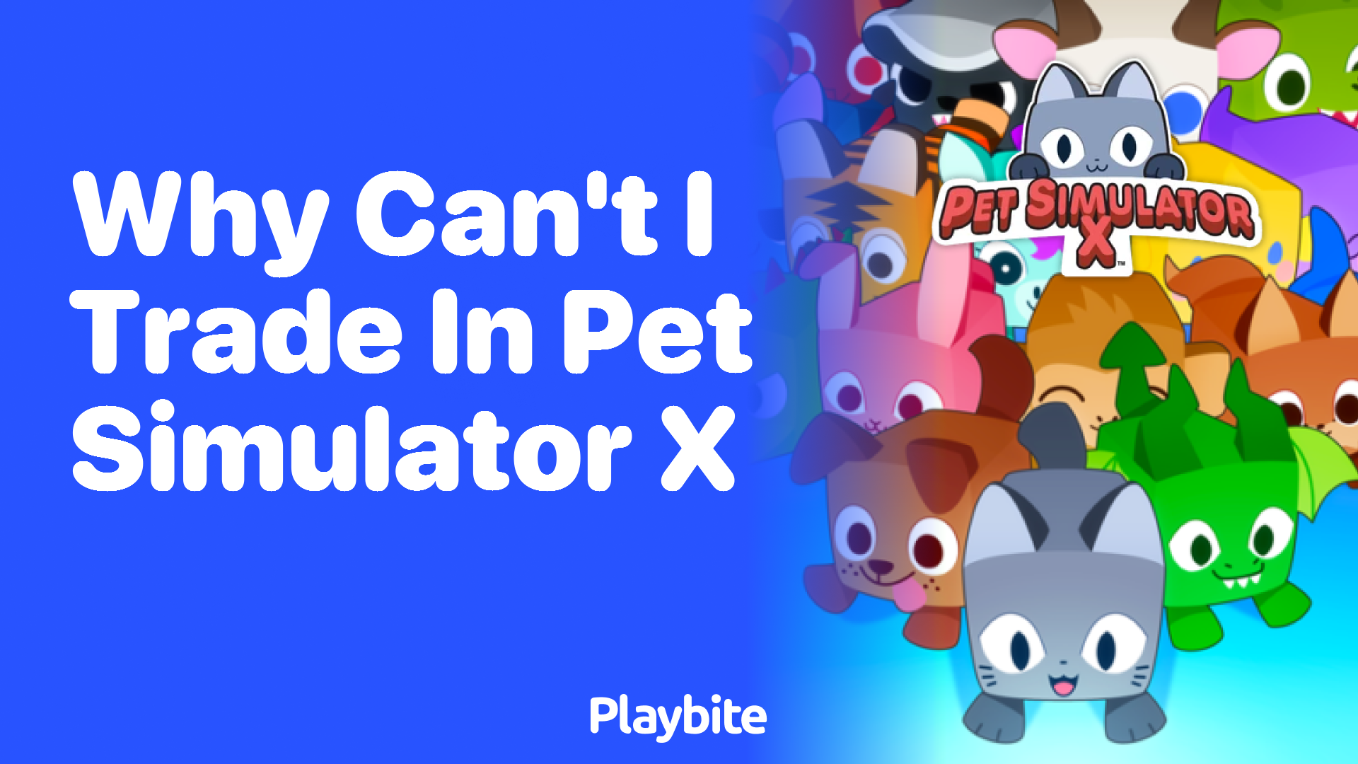 Why can’t I trade in Pet Simulator X?