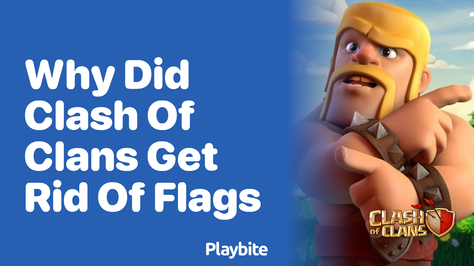 Why Did Clash of Clans Get Rid of Flags? Unraveling the Mystery