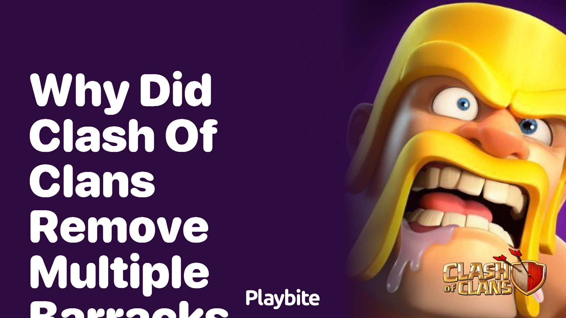 Why Did Clash of Clans Remove Multiple Barracks?